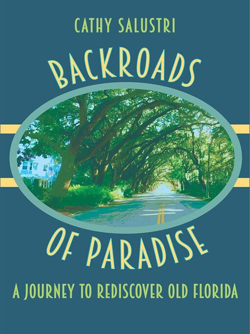 Title details for Backroads of Paradise by Cathy Salustri - Available